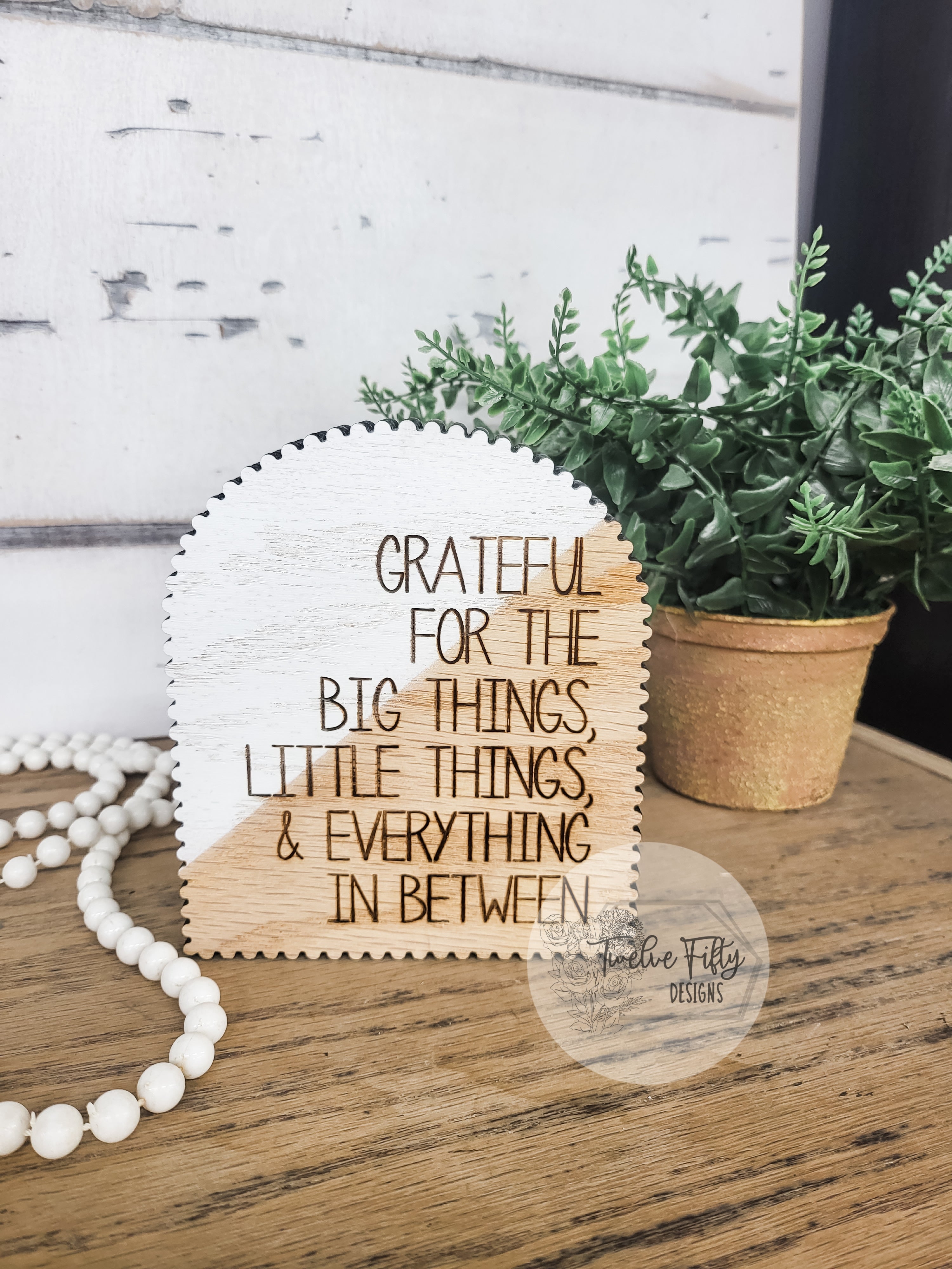Be Grateful - Even for the Small Things